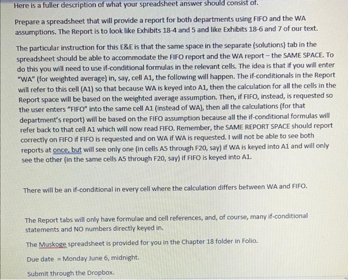 a spreadsheet that will produce the FIFO reports and the Weighted Average