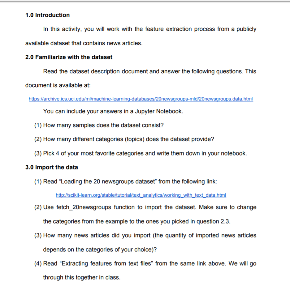 PYTHON 3 In this activity, you will work with the feature extraction