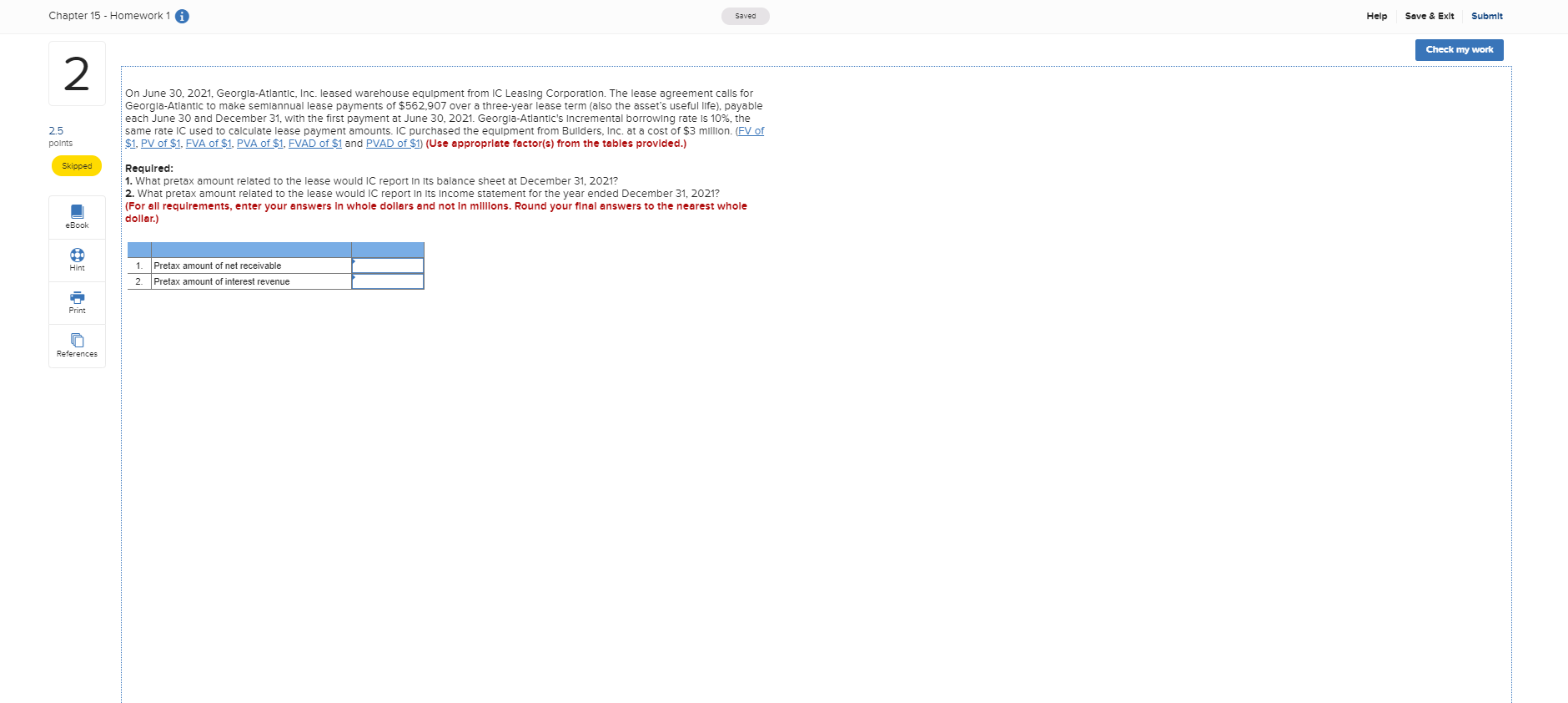 Chapter 15 Homework 1 Submit Help Save & Exlt Saved Check