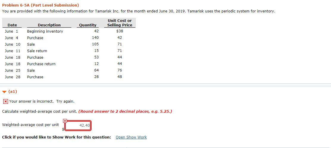 Need help solving weighted - average cost per unit. Problem 6-5A (Part