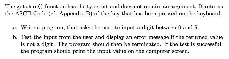 digit between 0 and 9. b. Test the input from the user