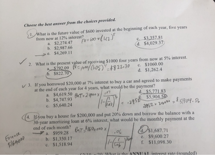 1 and 4 worked put please Choose the best answer from the