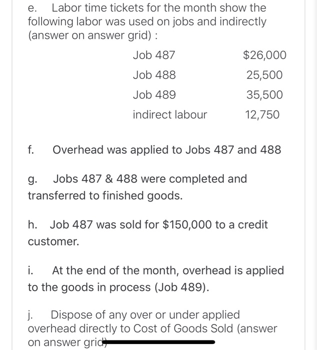 month was 150% of direct labor. The company's activities related to manufacturing