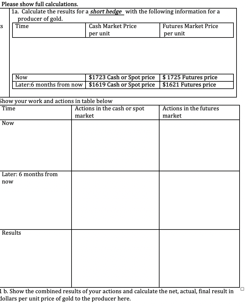 to the question below. please help. Exhibit 35: Hedging With Commodity Futures