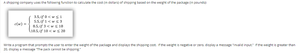 Help figuring out this Java question. A shipping company uses the following