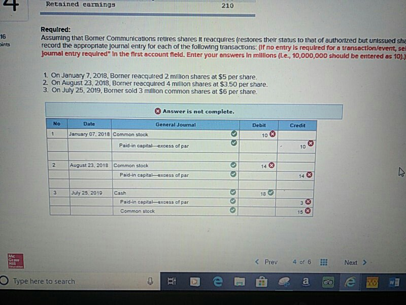Incorrect for the work you have completed so far. It does not