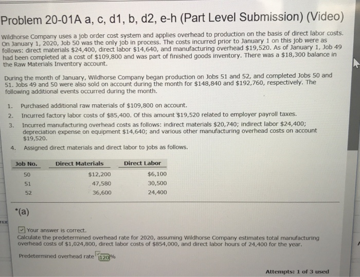  Answer c Problem 20-01A a, c, d1, b, d2, e-h (Part