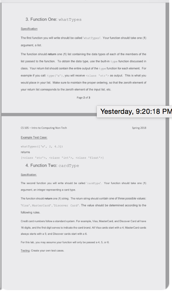  please use python and show test cases. 3. Function One: whatTypes