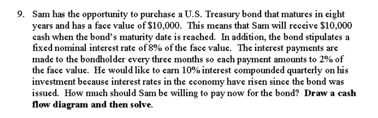 Please answer the following question showing all steps (please draw out the