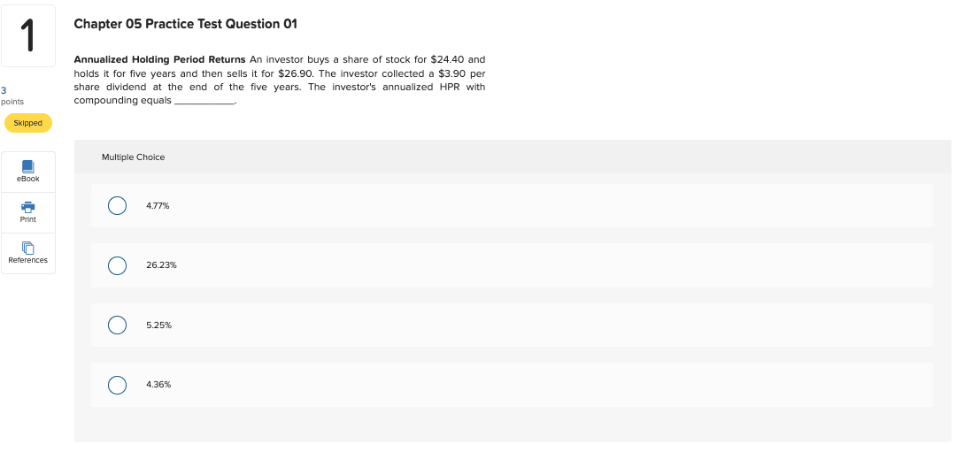 Chapter 05 Practice Test Question 01 Annualized Holding Period Returns An