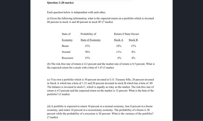  Each question below is independent with each other. a) Given the