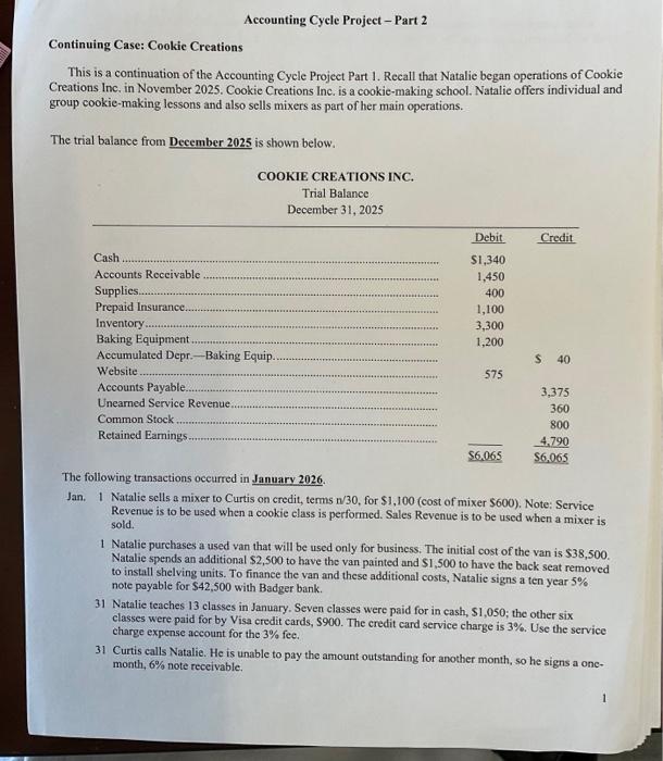  Accounting Cycle Project - Part 2 Continuing Case: Cookic Creations This