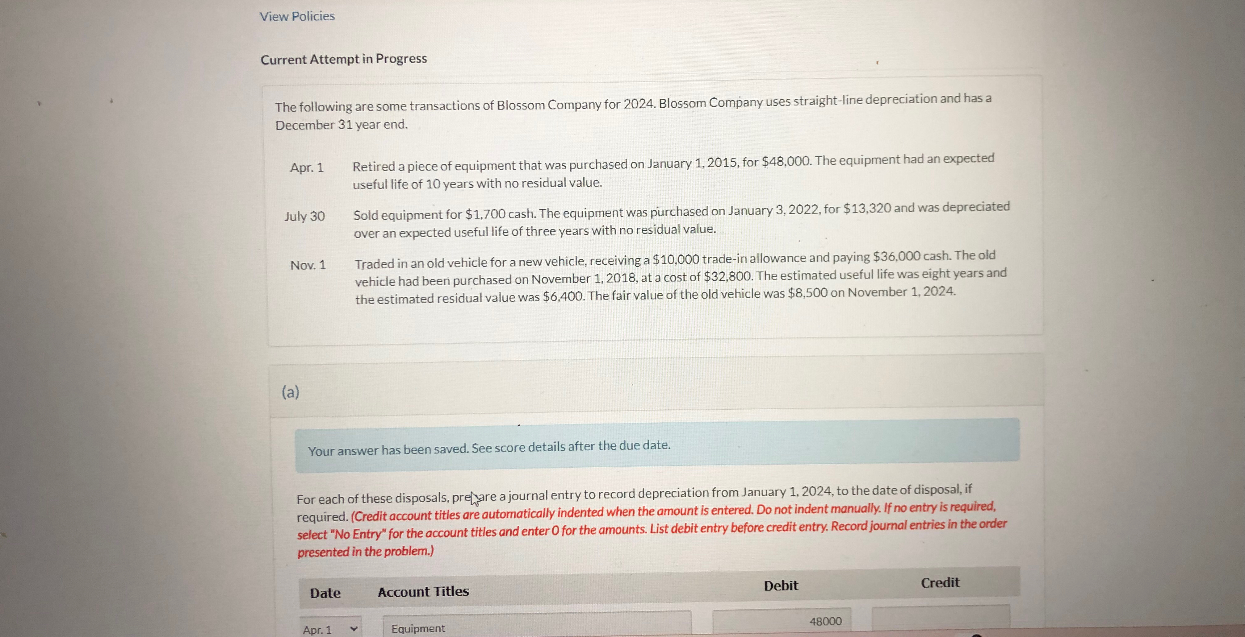  View Policies Current Attempt in Progress The following are some transactions