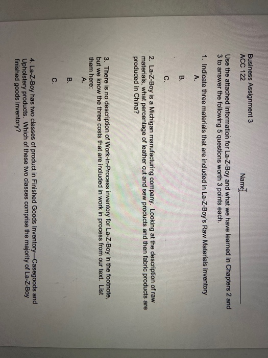  Business Assignment 3 ACC 122 Name Use the attached information for