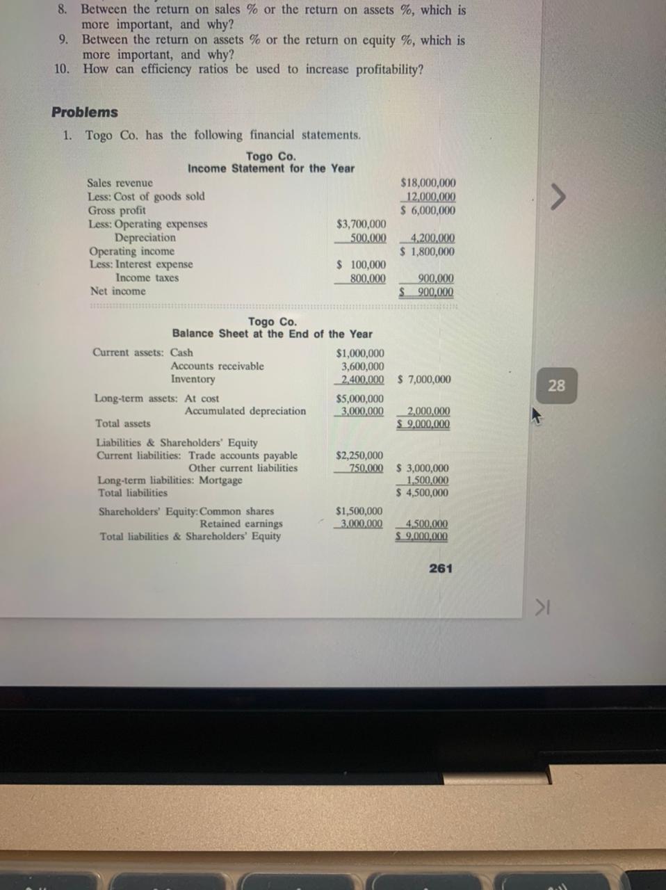  8. Between the return on sales % or the return on