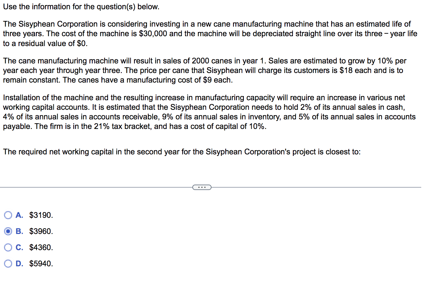  Use the information for the question(s) below. The Sisyphean Corporation is