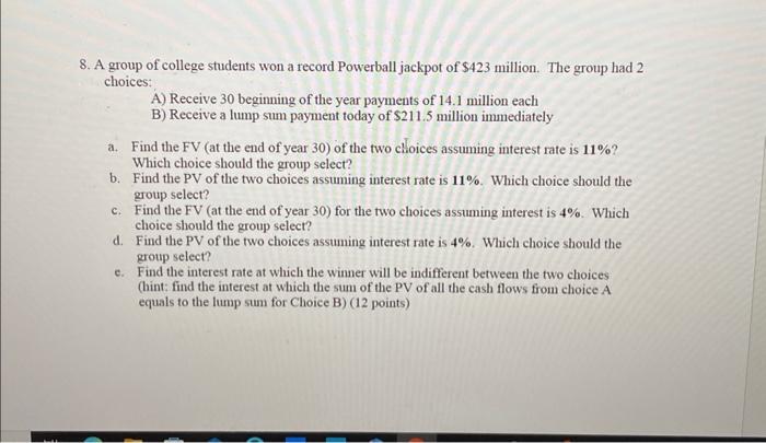 I need help with part e. 8. A group of college students