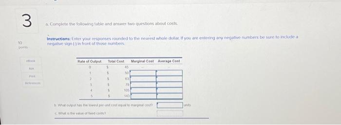  3 a. Complete the following table and answer two questions about