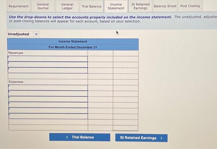 stock. Note: Enter debits before credits. Use the drop-downs to select the