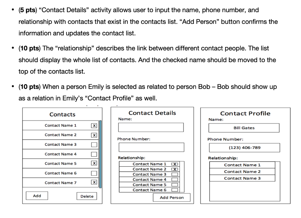 Scrollable ListView of all contacts B. (5 pts) Each contact should have