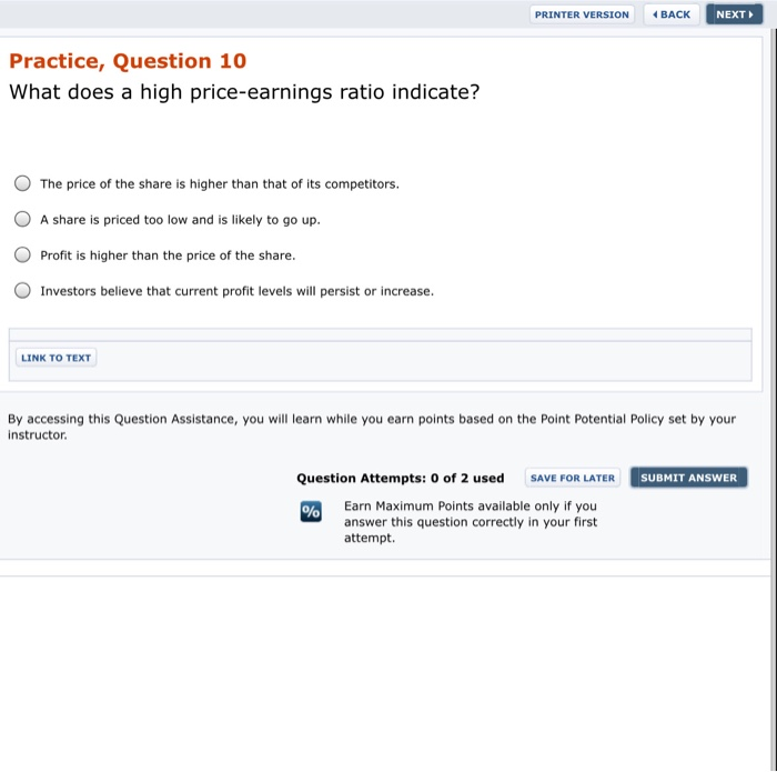  PRINTER VERSION BACK NEXT Practice, Question 10 What does a high