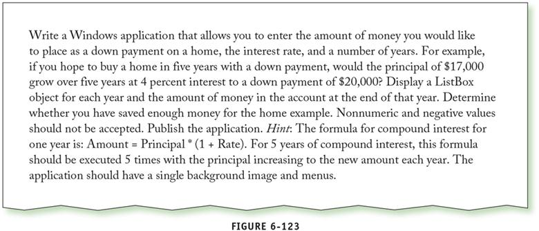 Microsoft Visual Basic Question Write a Windows application that allows you to