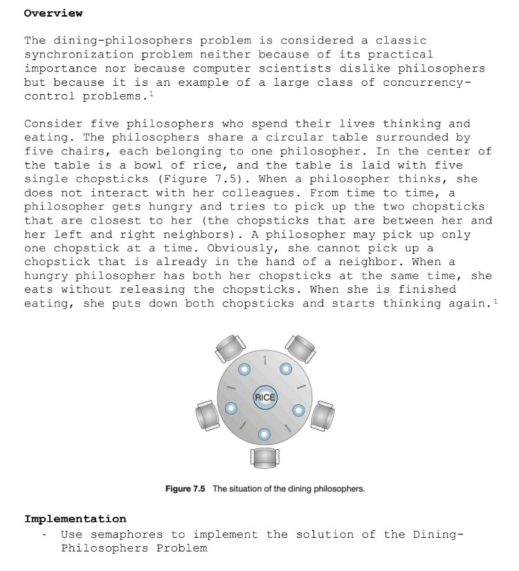  Overview The dining-philosophers problem is considered a classic synchronization problem neither