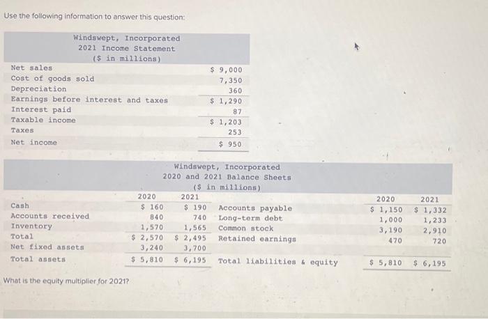  Use the foliowing information to answer this question: What is the