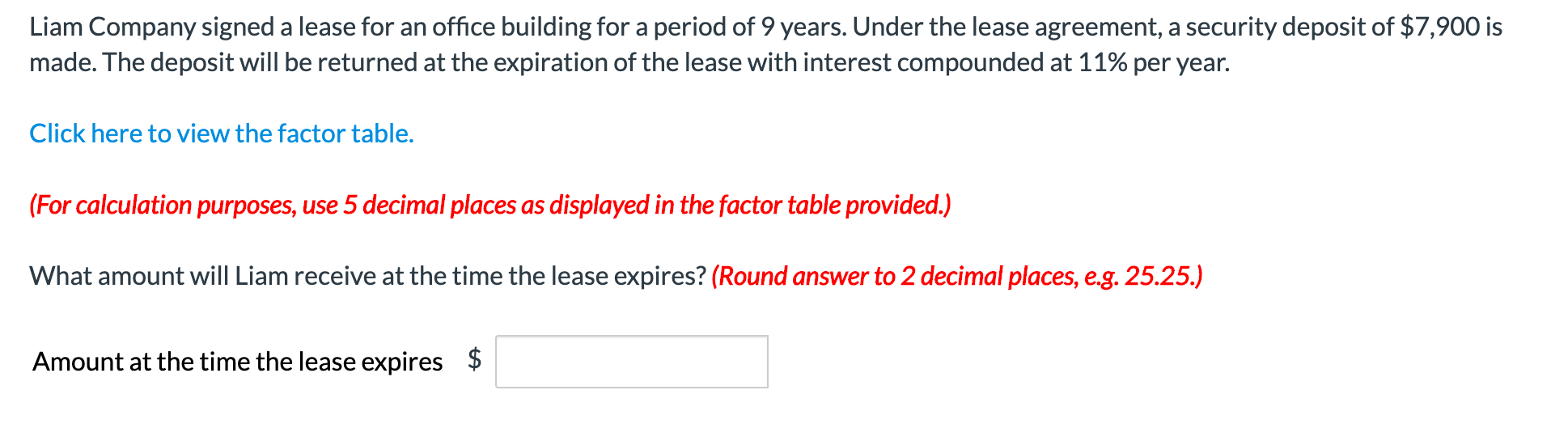 of $31,500 due 8 periods from now, discounted at 8%? (Round answer