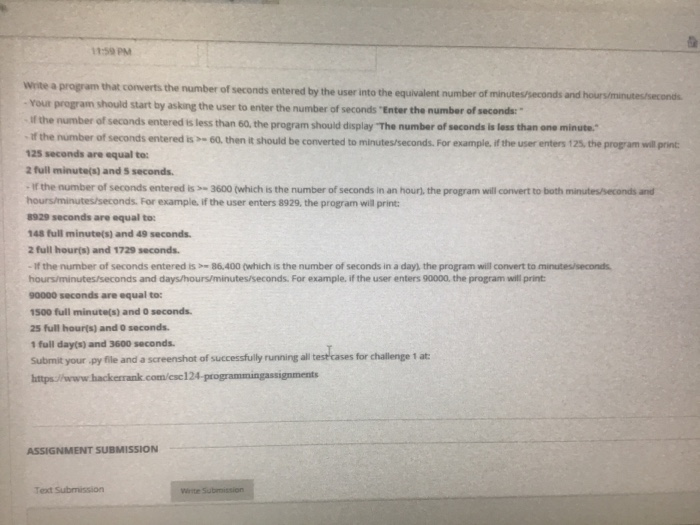  Using Python idle format. 1:59 PM Write a program that converts