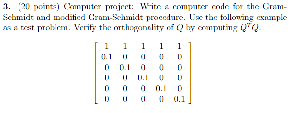  use matlab to solve this numerical analysis problem please. 3. (20
