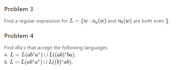 Problem 3 Find a regular expression for L -{w:na(w) and n,(w)