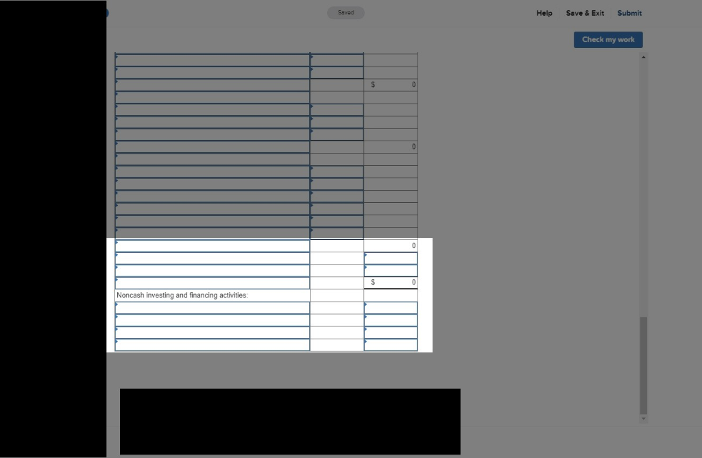 Save & Exit Submit Check my work Noncash investing and financing activities