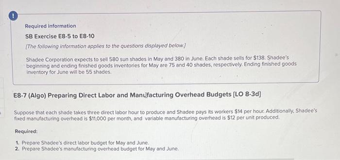  Required information SB Exercise E8-5 to E8-10 [The following information applies