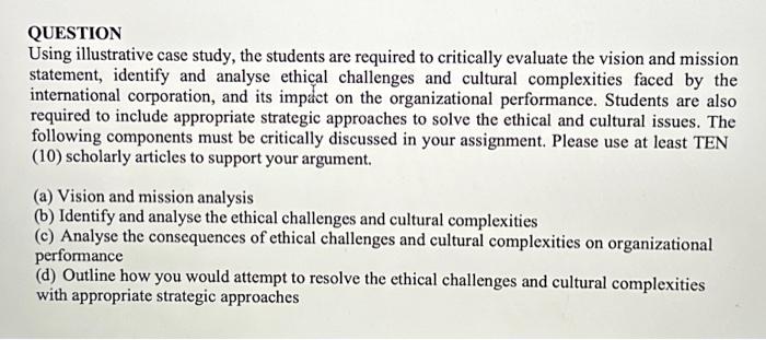  QUESTION Using illustrative case study, the students are required to critically