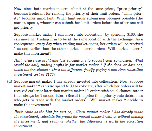 the discussion about HFT in lecture 14. Suppose there are two market