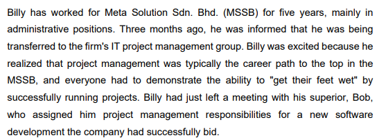  Billy has worked for Meta Solution Sdn. Bhd. (MSSB) for five