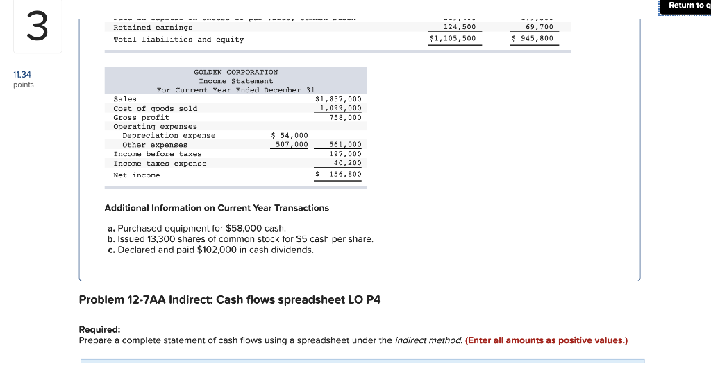 [The following information applies to the questions displayed below.] Golden Corp.'s current