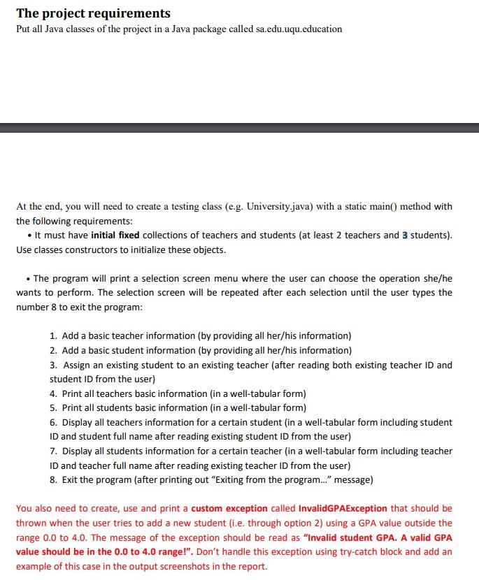 these instructions: - This is a group project. So every group must