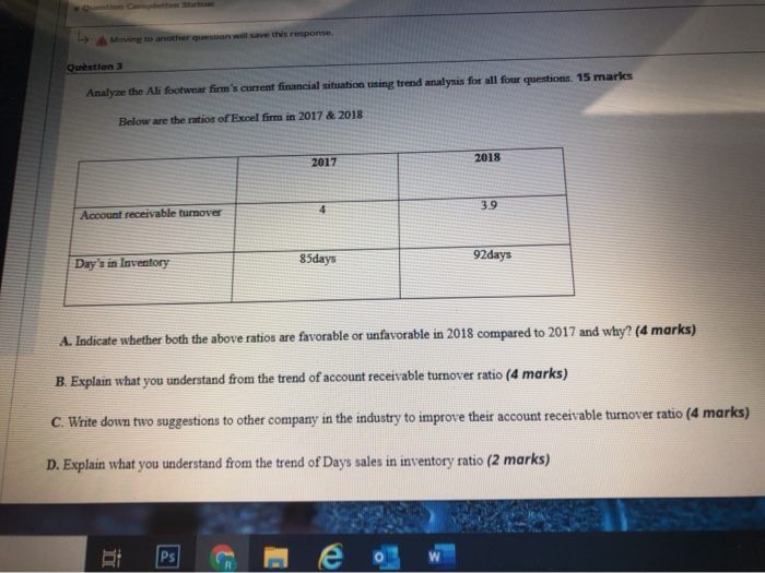  Moving to another question will save this response Question 3 Analyze