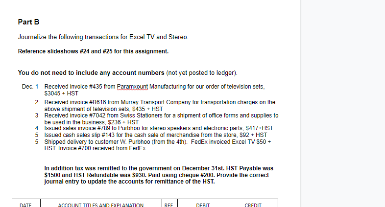 ledger Merchandising Business Assignment Part A 1. Complete the following cost of