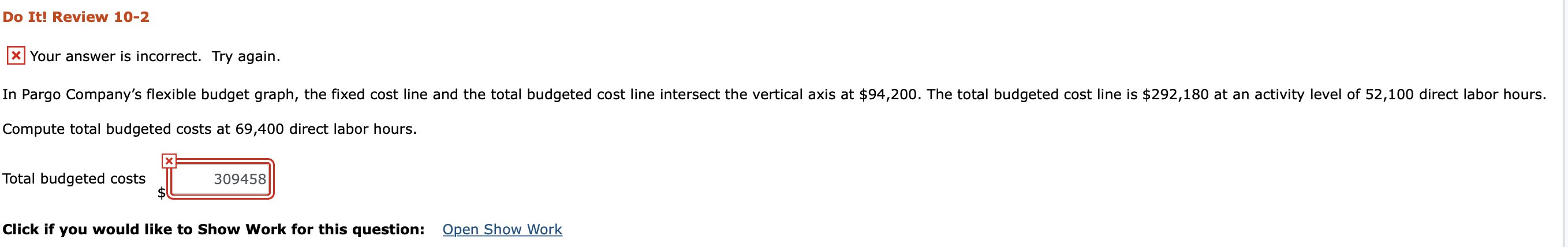 Do It! Review 10-2 xYour answer is incorrect. Try again. In