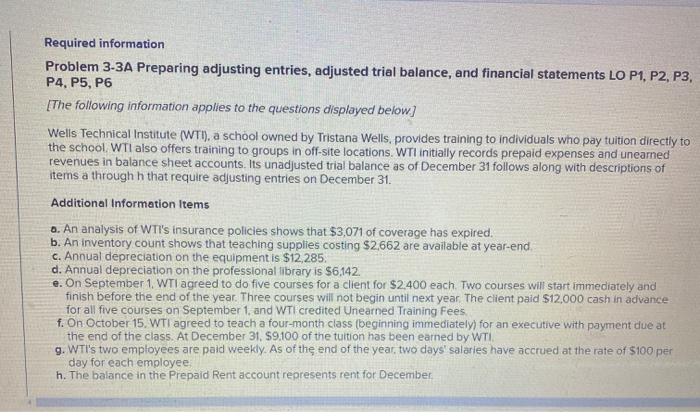 multi part plz make sure to do both Required information Problem 3-3A