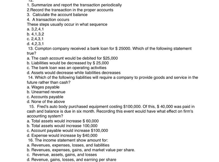  Please help to answer questions Summarize and report the transaction periodically