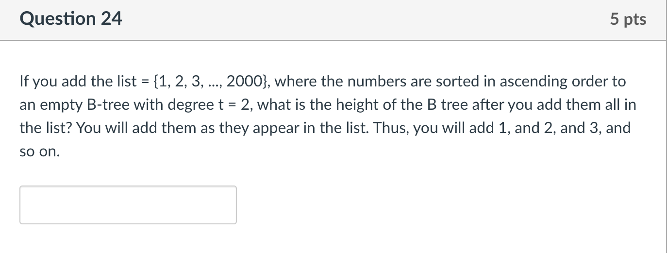  Question 24 If you add the list ={1,2,3,dots,2000}, where the numbers