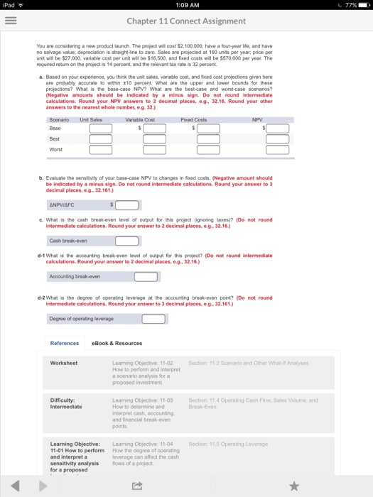  You are considering a new product launch. The project will cost