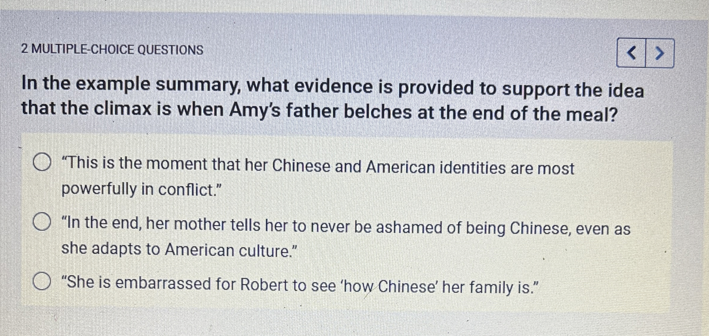  2 MULTIPLE-CHOICE QUESTIONS In the example summary, what evidence is provided