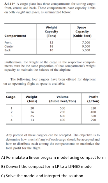  3.4-14 A cargo plane has three compartments for storing cargo: front,