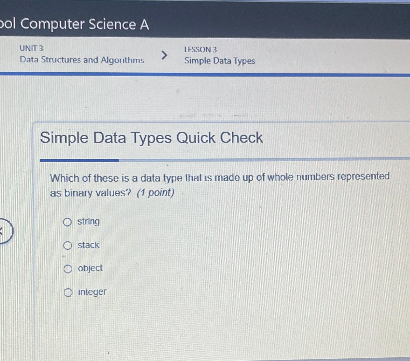  ol Computer Science A UNIT 3 LESSON 3 Data Structures and