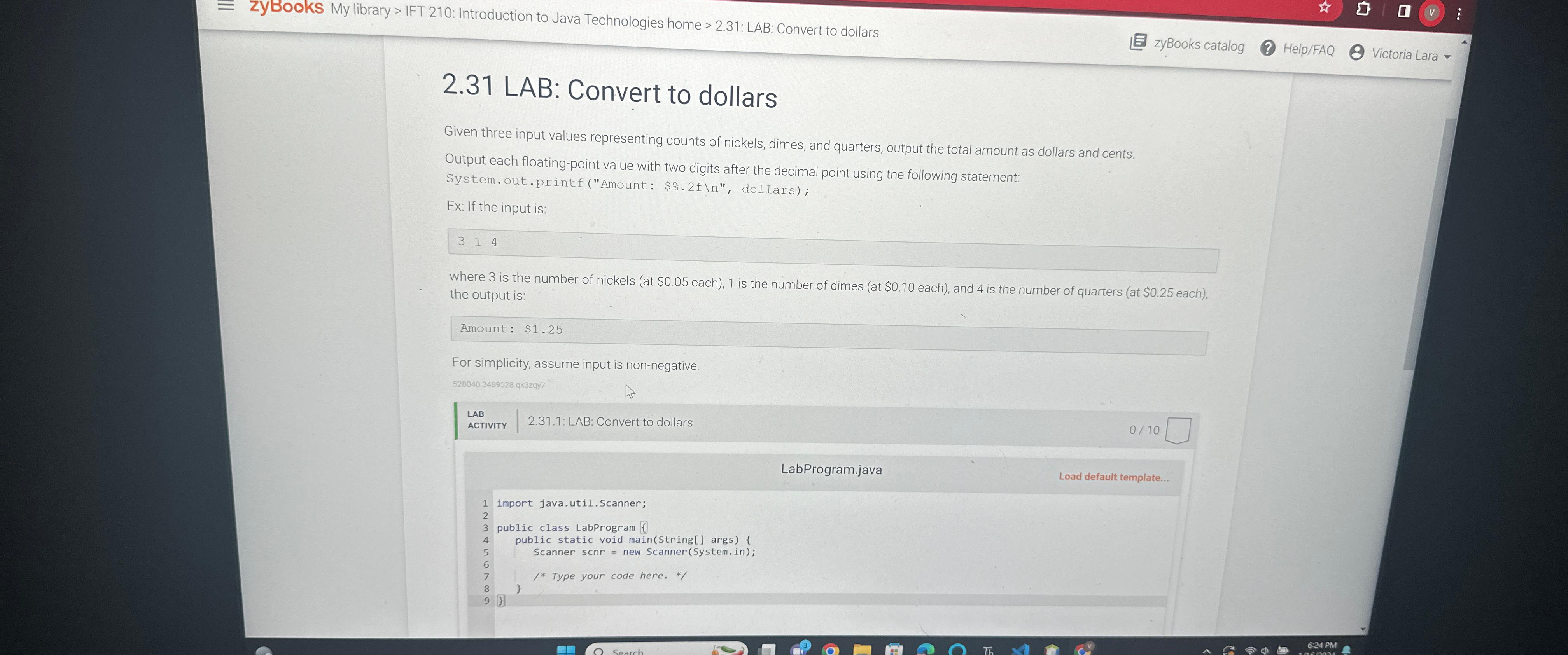  2.31 LAB: Convert to dollars Given three input values representing counts